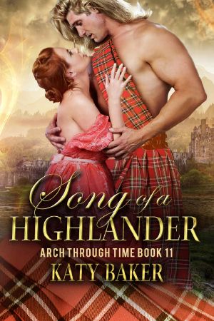 [Arch Through Time 11] • Song of a Highlander